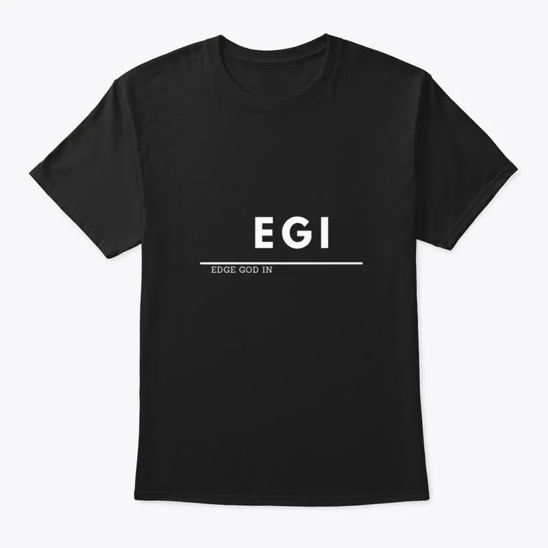 EGI- Edge God In