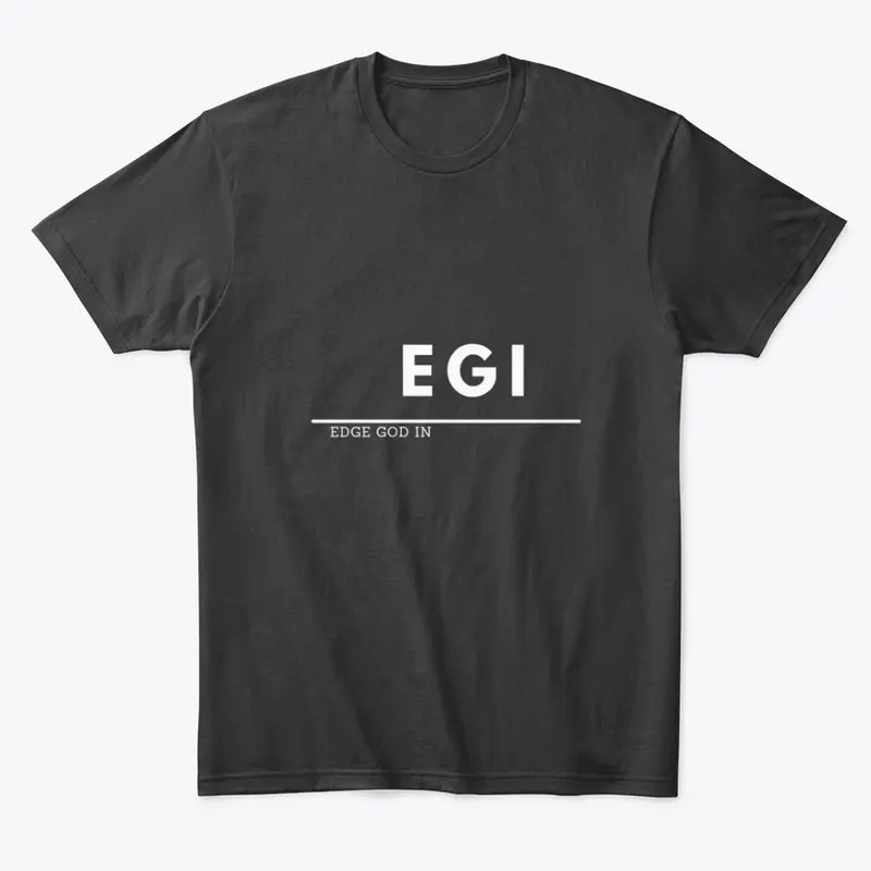 EGI- Edge God In